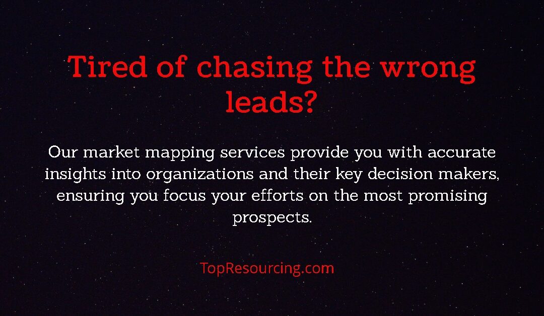 Tired of chasing the wrong leads?