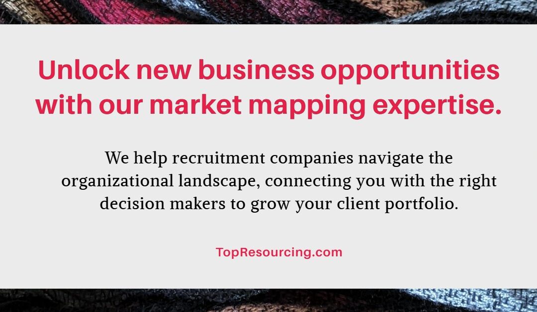 Unlock new business opportunities with our market mapping expertise.