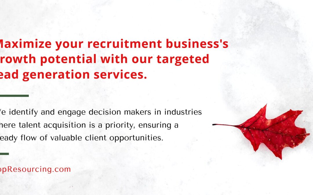 Maximize your recruitment business’s growth potential with our targeted lead generation services.