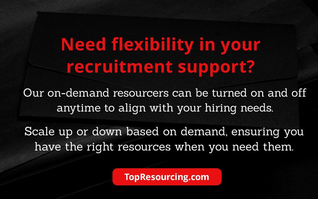 Need flexibility in your recruitment support?