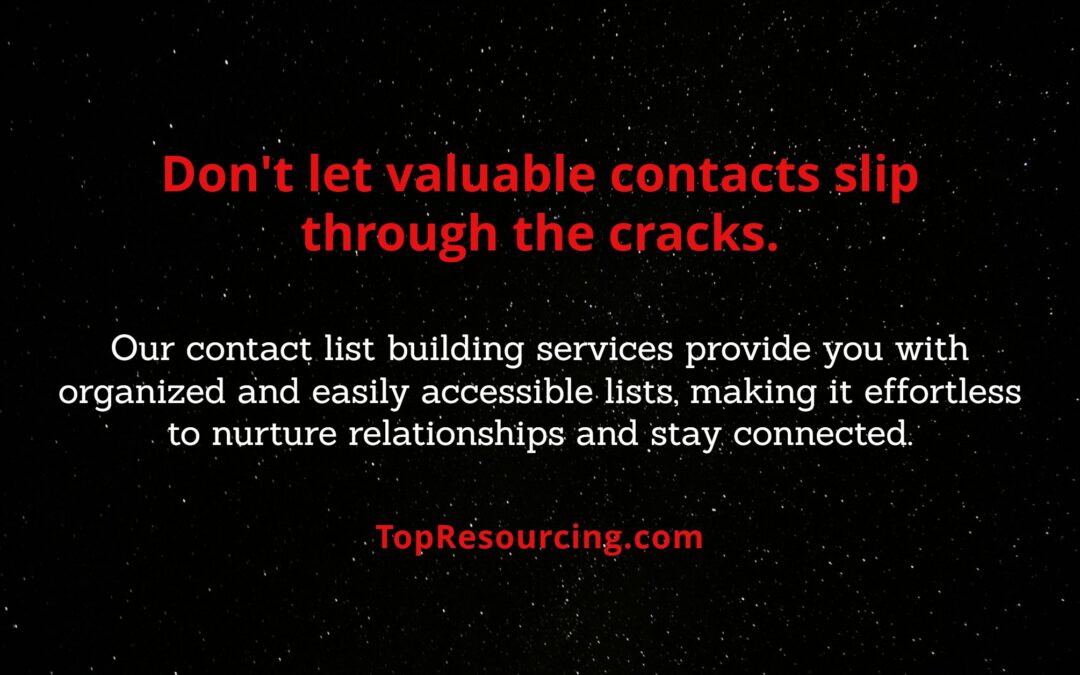 Don’t let valuable contacts slip through the cracks.